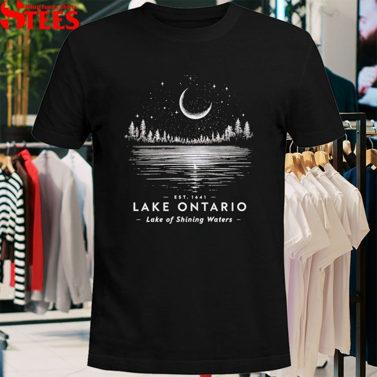 Lake Ontario Lake Of Shining Of Waters Est 1641 T-Shirt