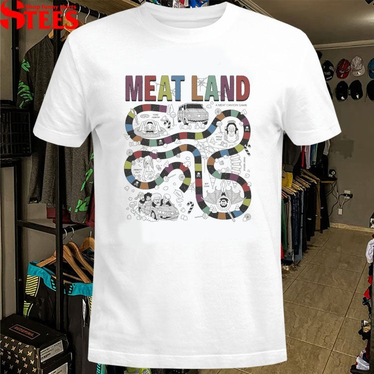 Meatcanyon Game Meat Land T-Shirt
