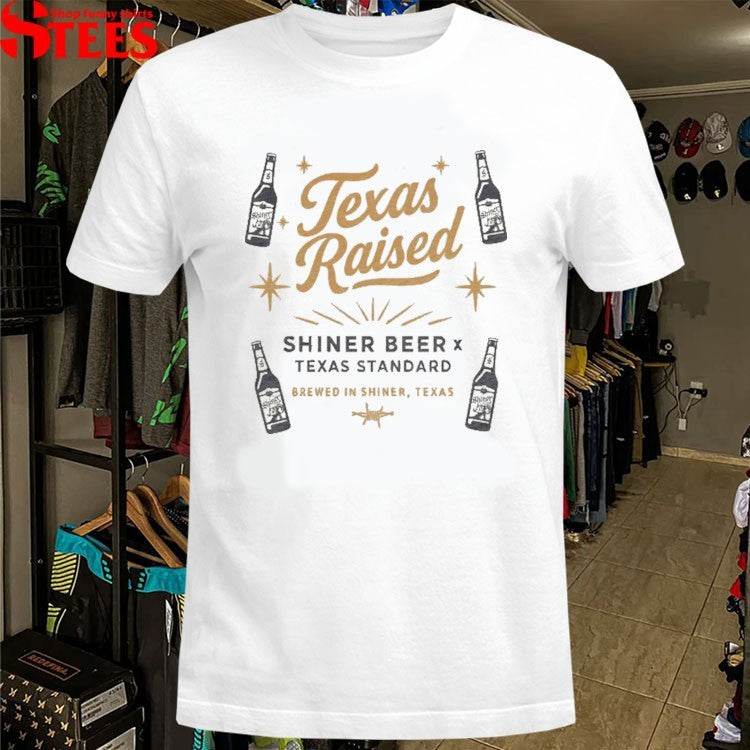 Shiner Beer Texas Raised Texas Standard T-shirts