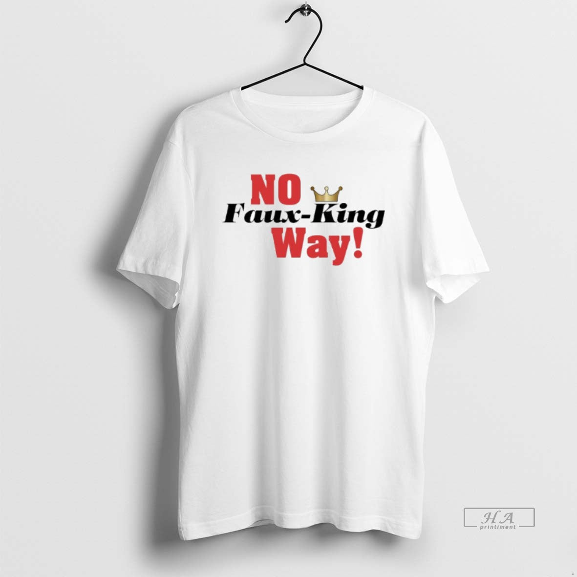 Official Trump No Faux King Way