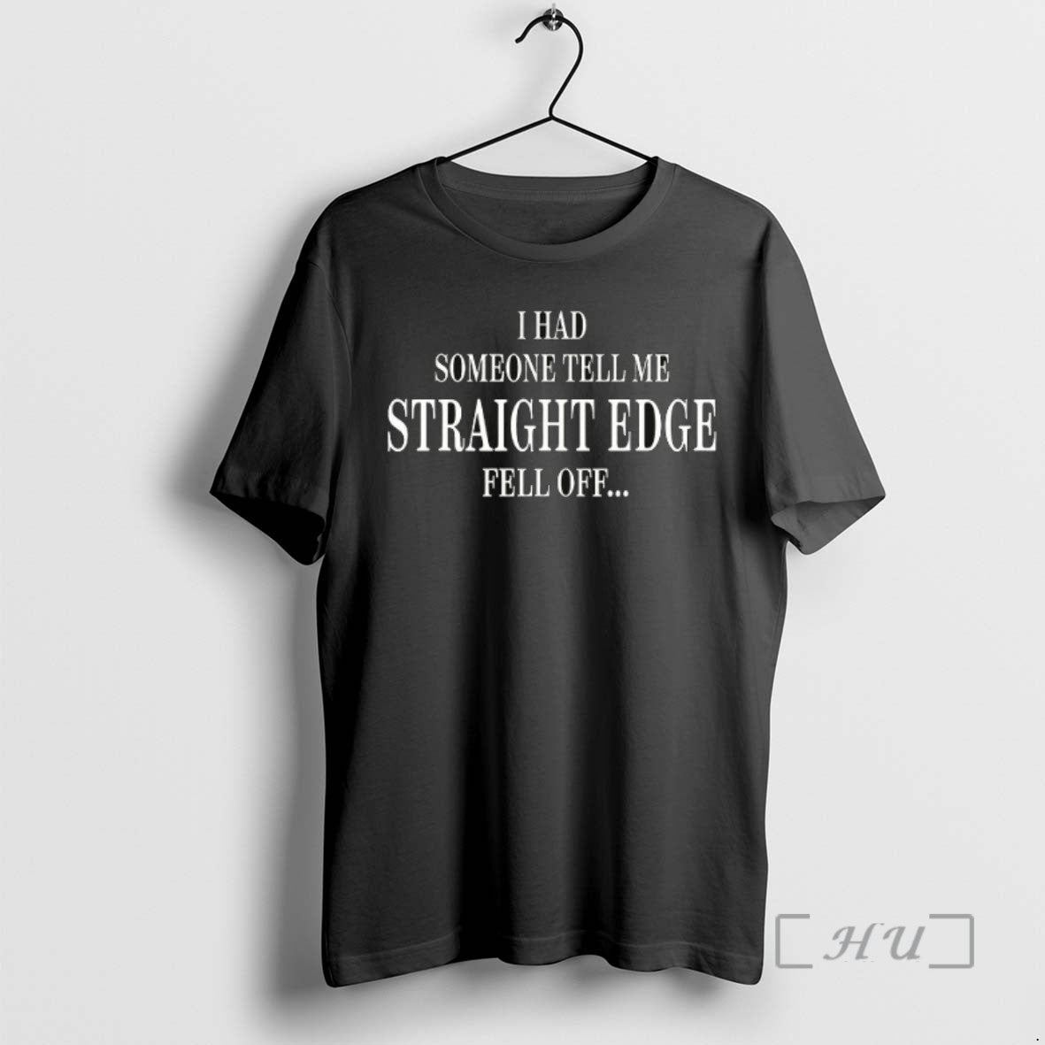 Officials I Had Someone Tell Me Straight Edge Fell Off Ceramic Ceramic And Classic Dad