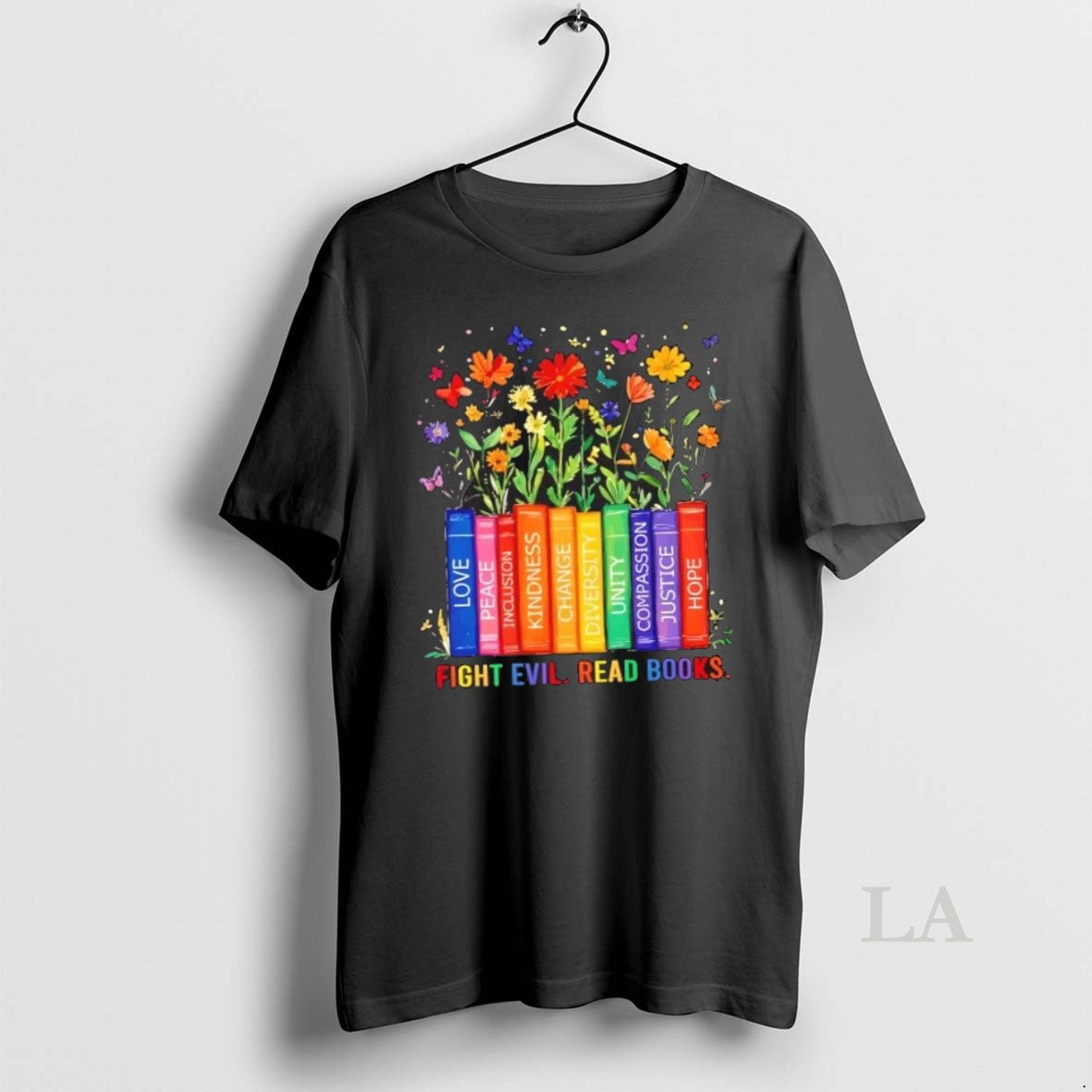 Original Fight Evil Read Books Love Peace Inclusion Kindness Change Diversity