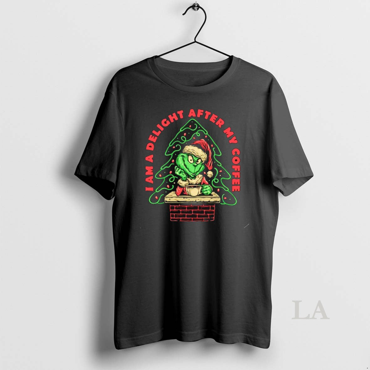 Original Grinch I Am A Delight After My Coffee Christmas