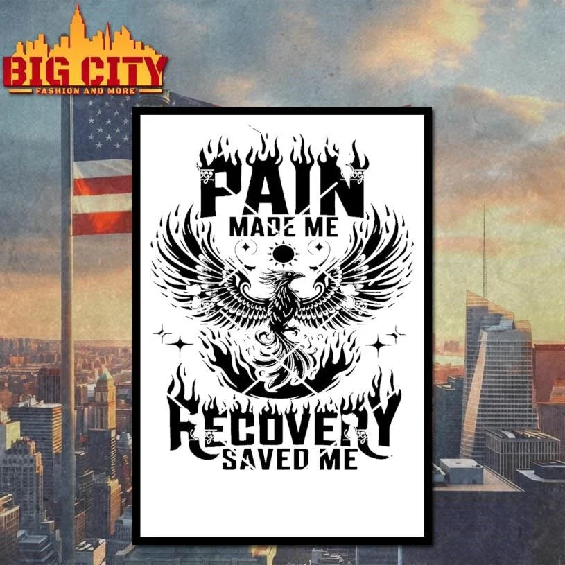 Pain Made Me Recovery Saved Me Phoenix Shirt Unisex