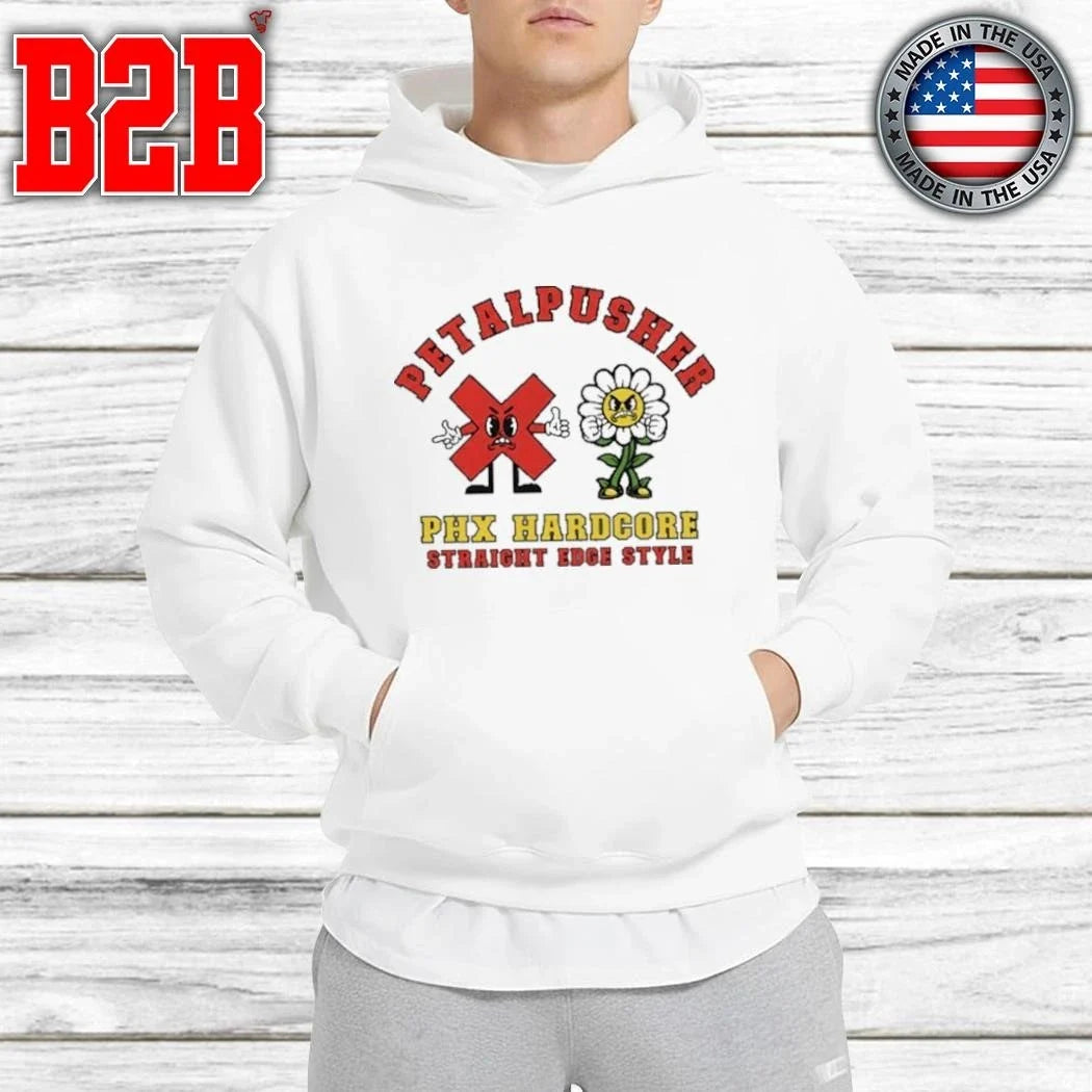 Petalpusher PHX Hardcore Straight Edge Style Shirt Unisex