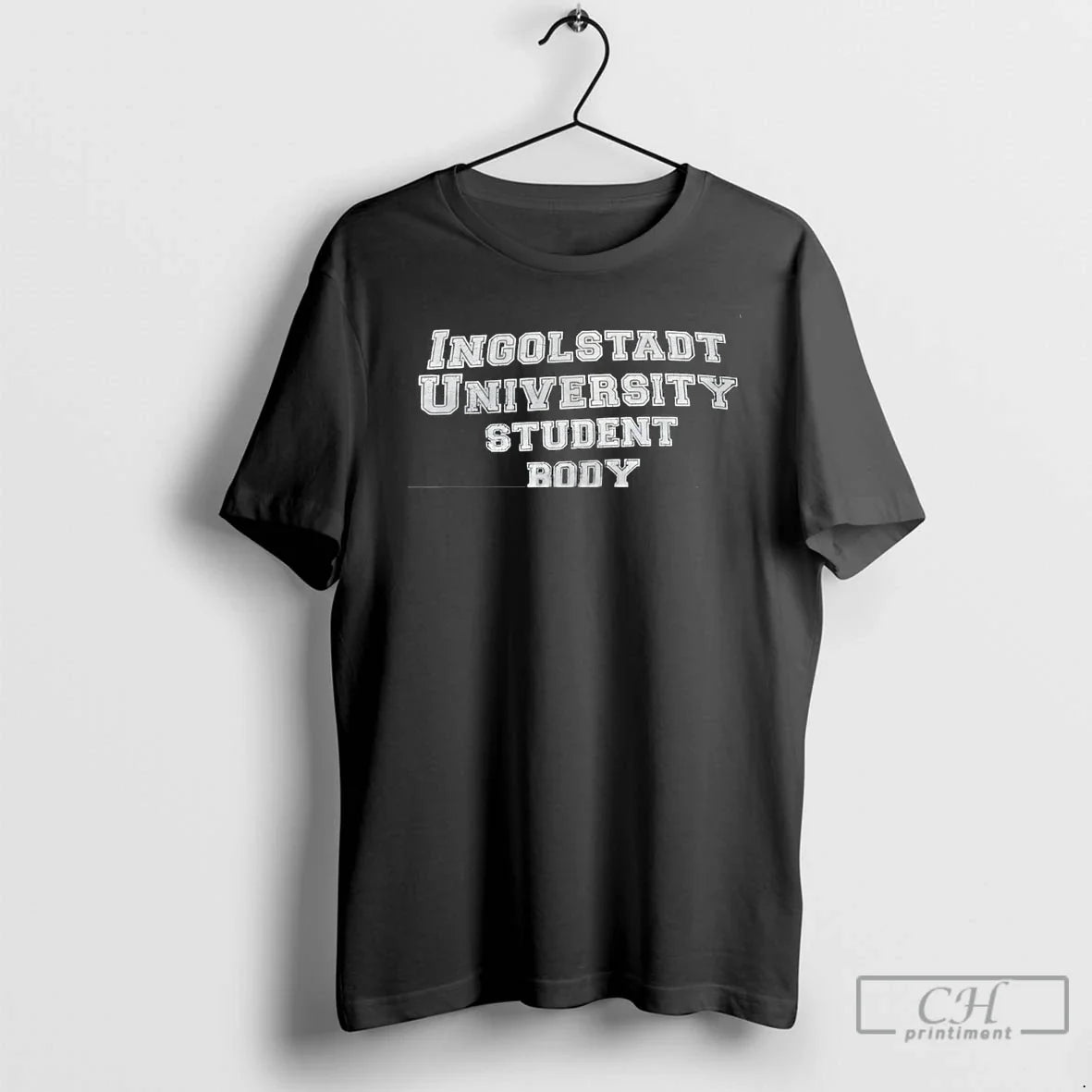 Premium Ingolstadt University Student Body T Shirts