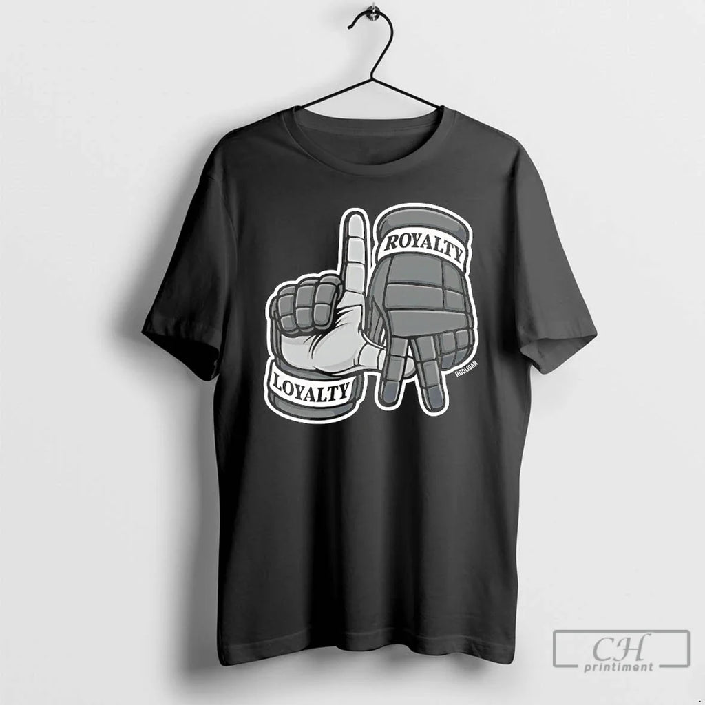 Premium Loyalty Royalty Hands T Shirts