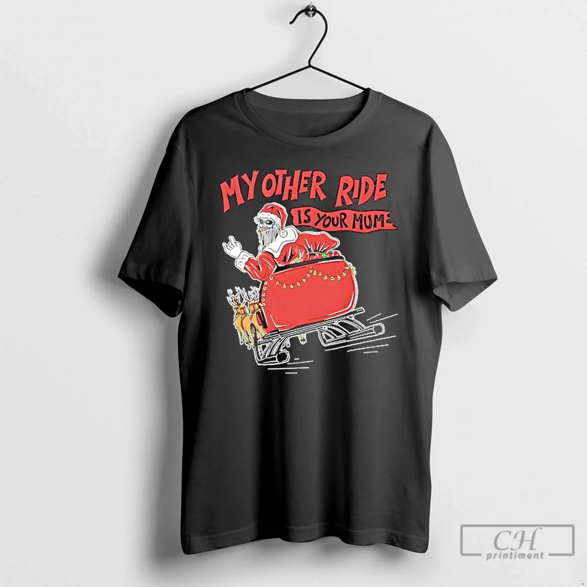 Premium Santa My Other Ride Is Your Mum T Shirts