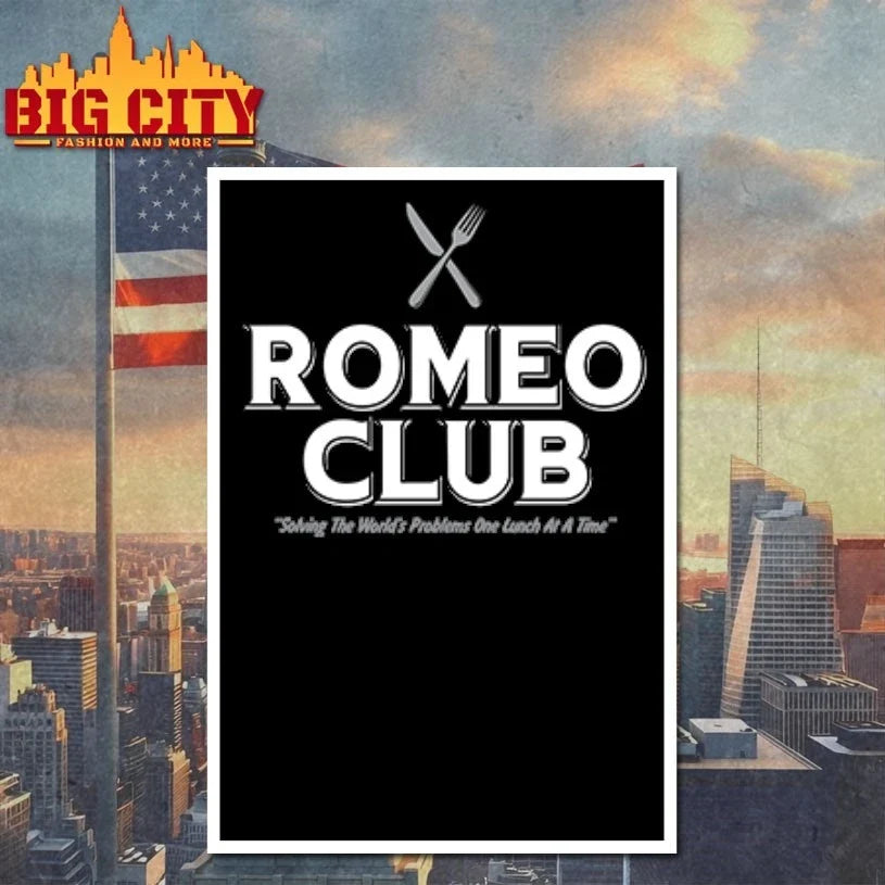 Romeo Club Solving The World’s Problems One Lunch At A Time Unisex