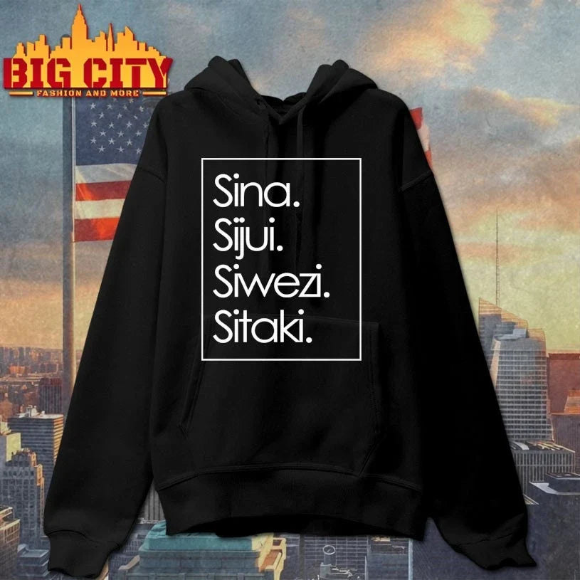 Sina Sijui Siwezi Sitaki Unisex