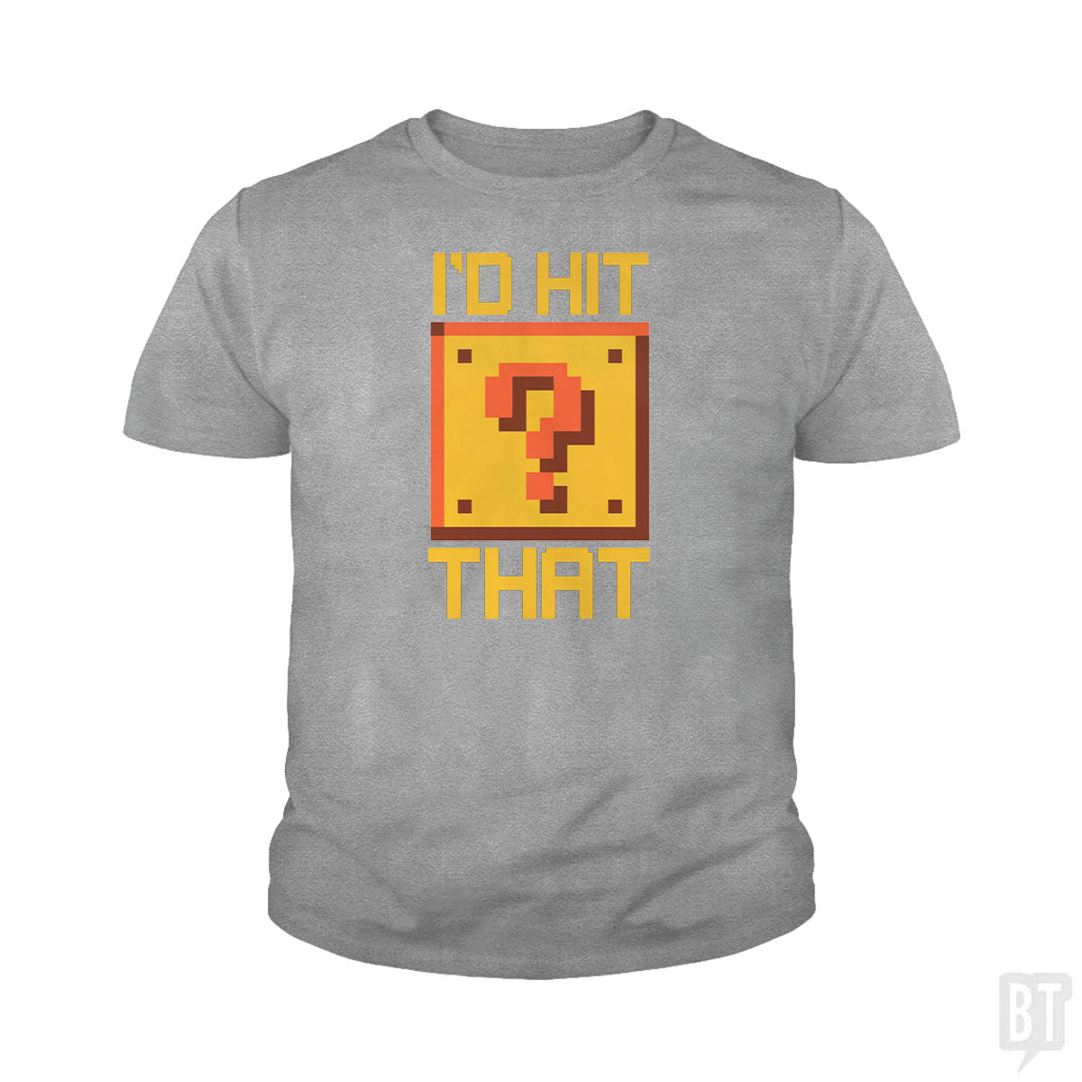 I'd Hit That #2 Kids Shirt