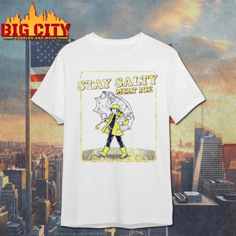 Stay Salty Melt Ice Vintage Rain Girl Unisex