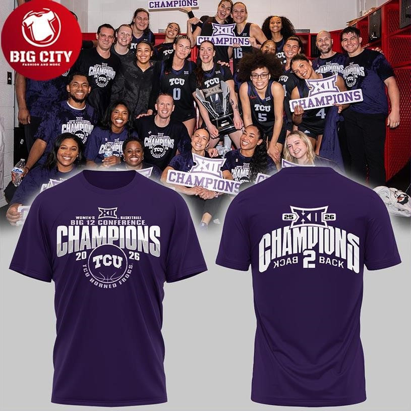 TCU Horned Frogs Basketball Big12 Champions 2026 Two Sided Shirt Unisex