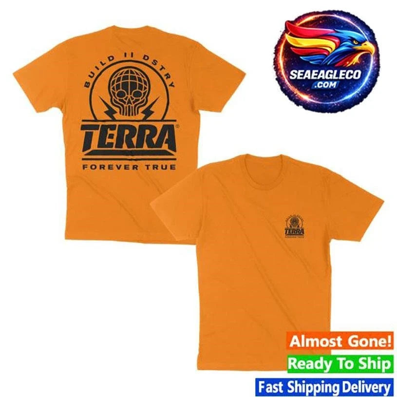 Terry Crew Forever True Orange Two Sided Shirt Unisex