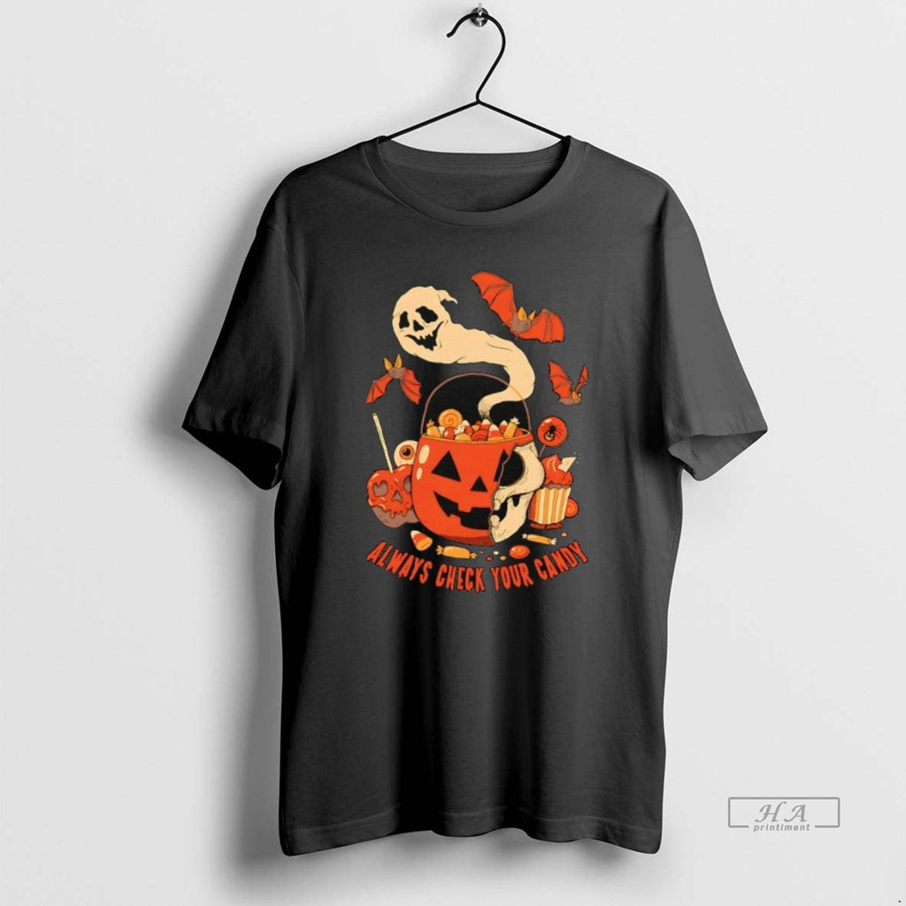 Trendy Halloween Always Check Your Candy