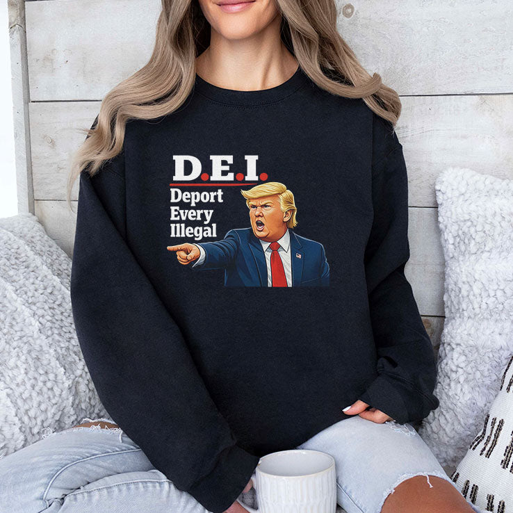 Trump DEI Deport Every Illegal Shirt Unisex