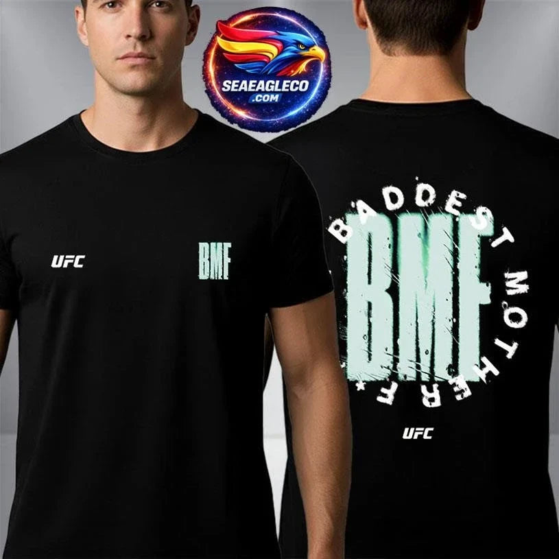 UFC 326 BMF Baddest Mother Fucker Two Sided Shirt Unisex