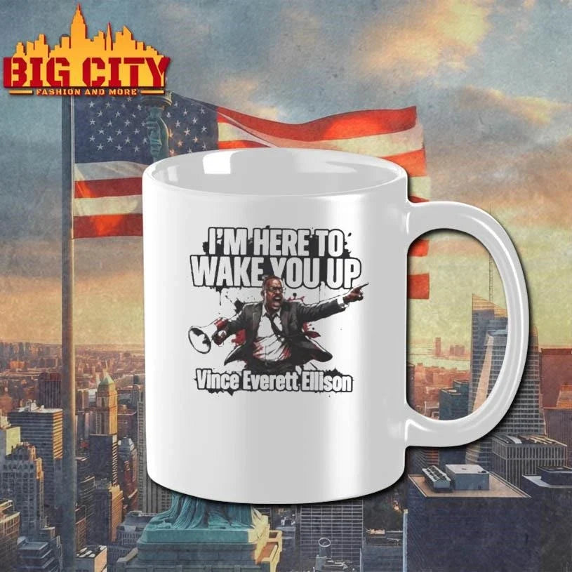 Vince Everett Ellison Im Here To Wake You Up Shirt Unisex