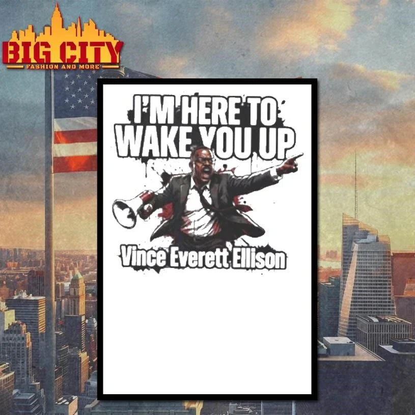 Vince Everett Ellison Im Here To Wake You Up Shirt Unisex