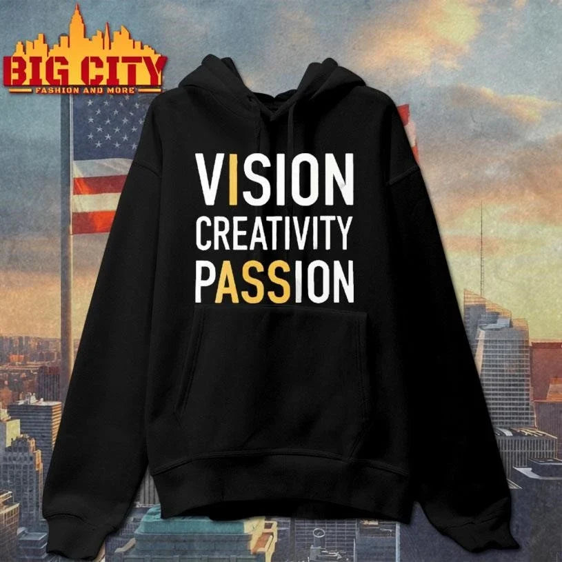Vision Creativity Passion I Ass Shirt Unisex