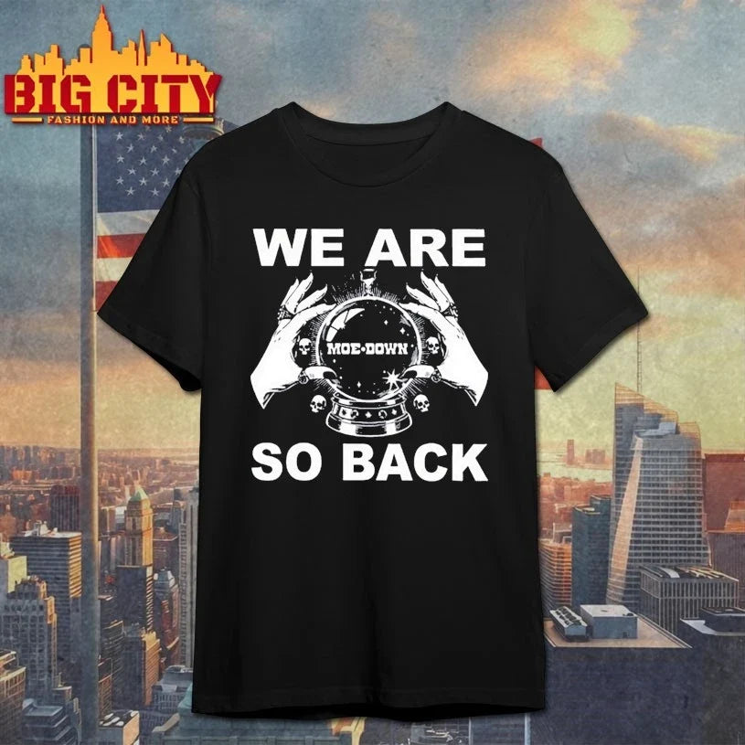 We Are So Back moe.down Unisex
