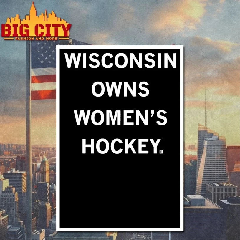 Wisconsin Owns Women’s Hockey Unisex