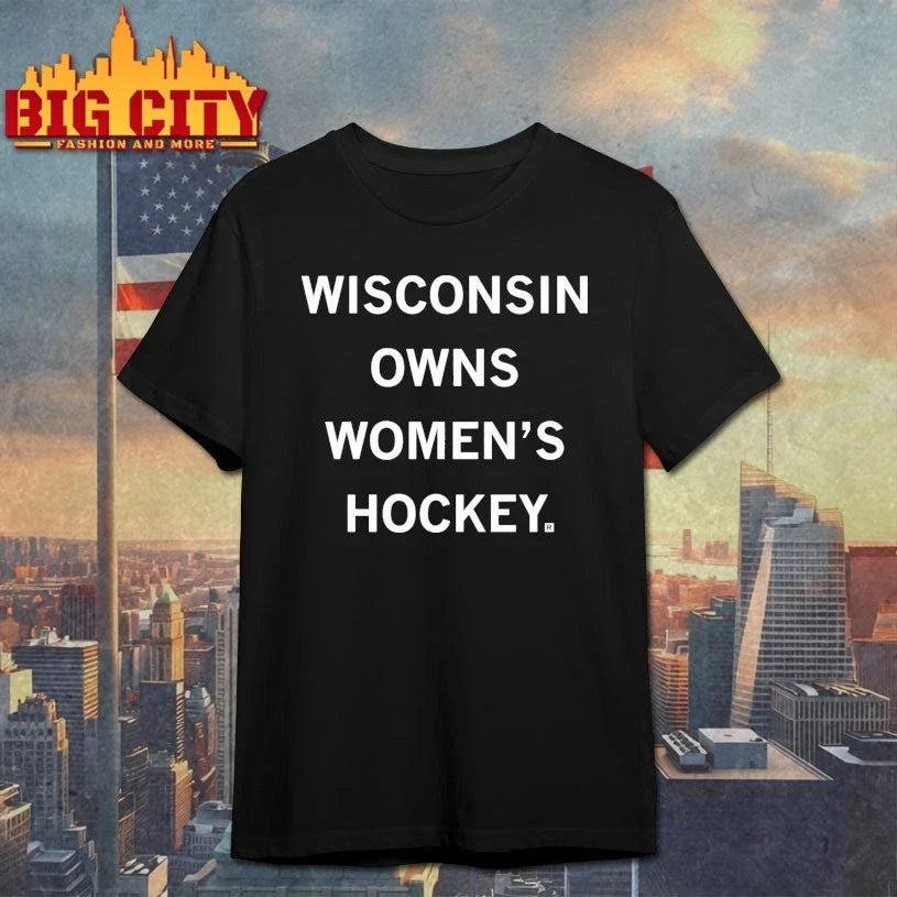 Wisconsin Owns Women’s Hockey Unisex