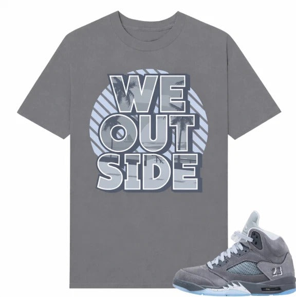 Wolf Grey 5s Sneaker Match Tees Wolf Grey T- Shirt We Outside Unisex
