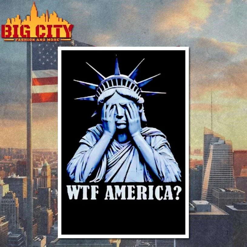 Wtf America Statue Of Liberty Shirt Unisex