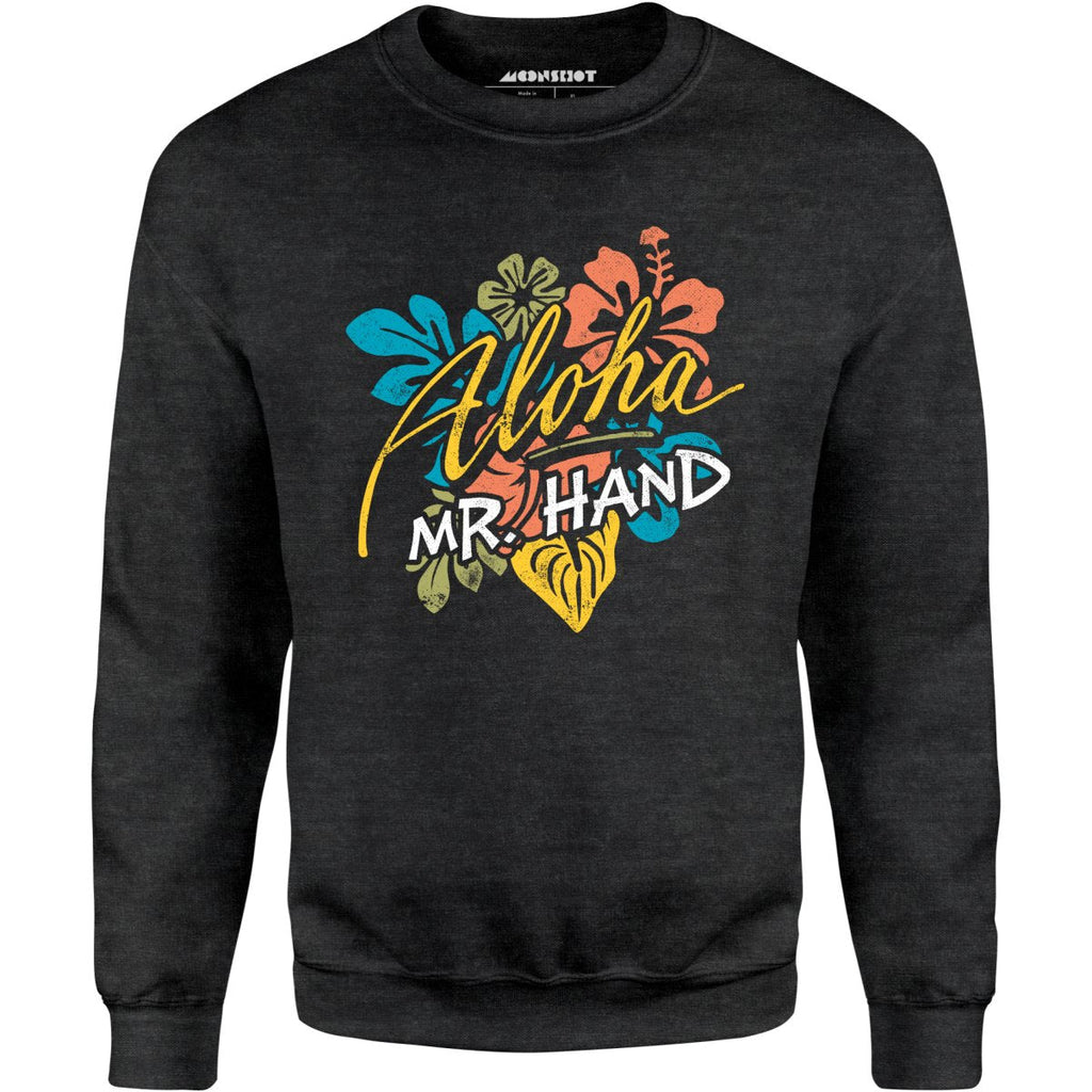 Aloha Mr. Hand - Unisex