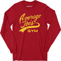 Average Joe's Gym - Long Sleeve