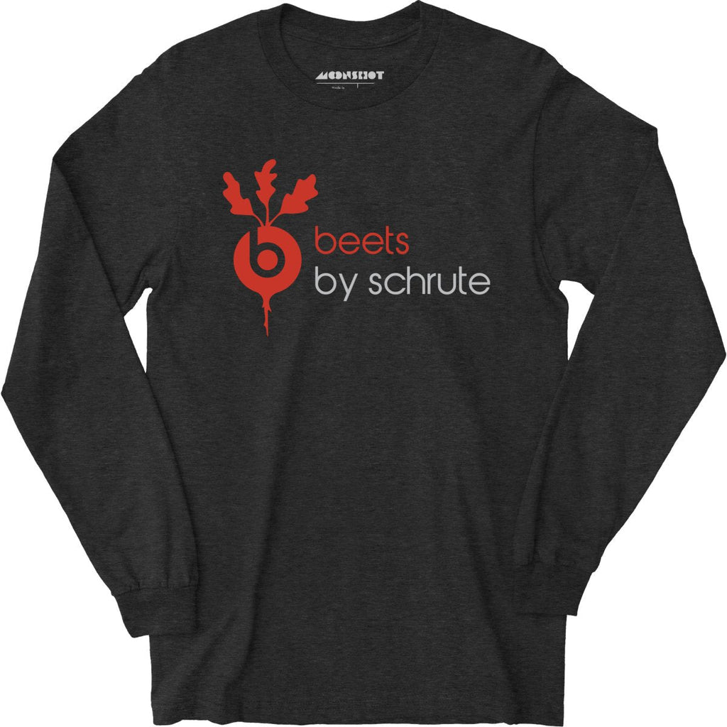 Beets by Schrute - Long Sleeve