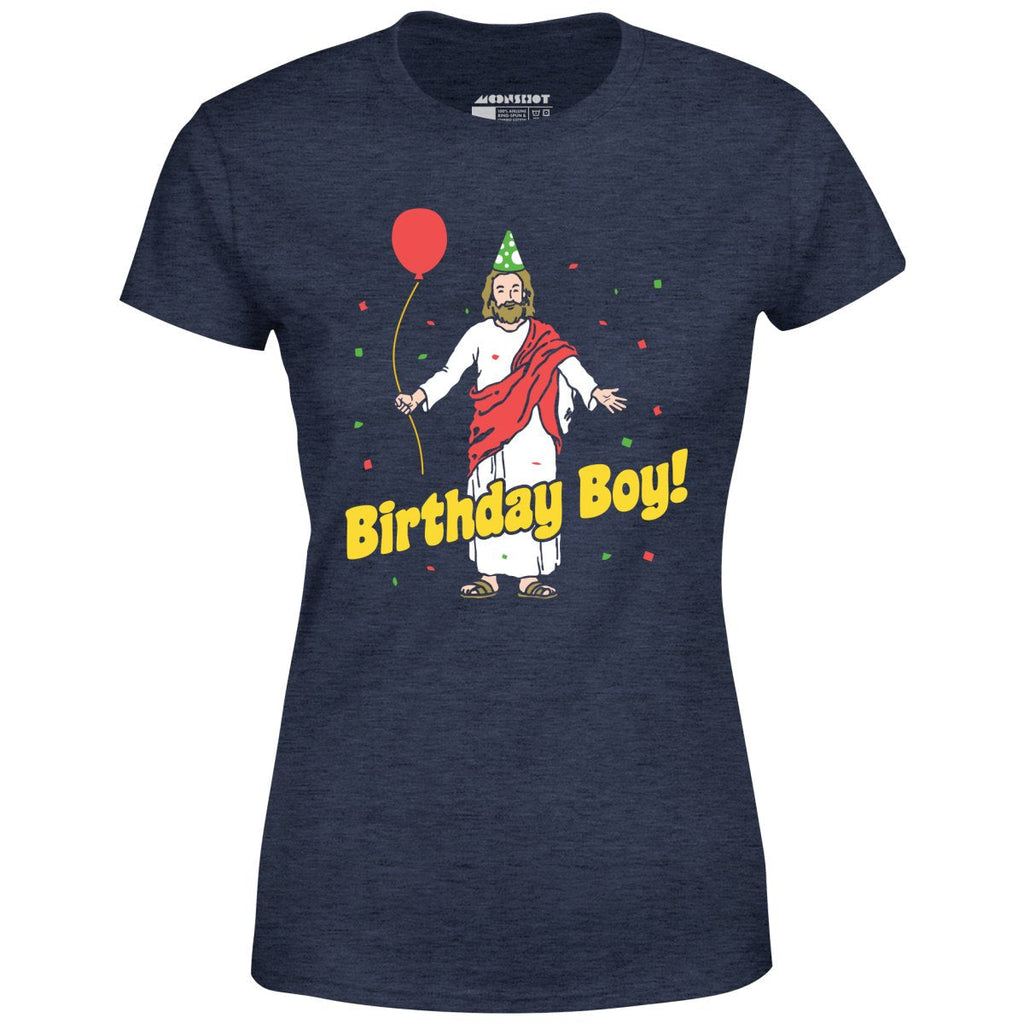 Birthday Boy - Women's