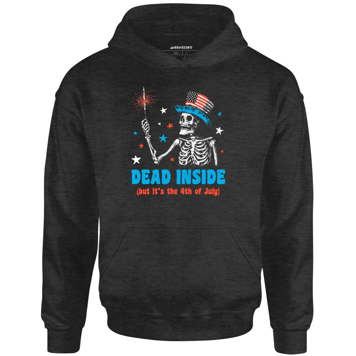 Dead Inside But It's the 4th - Unisex