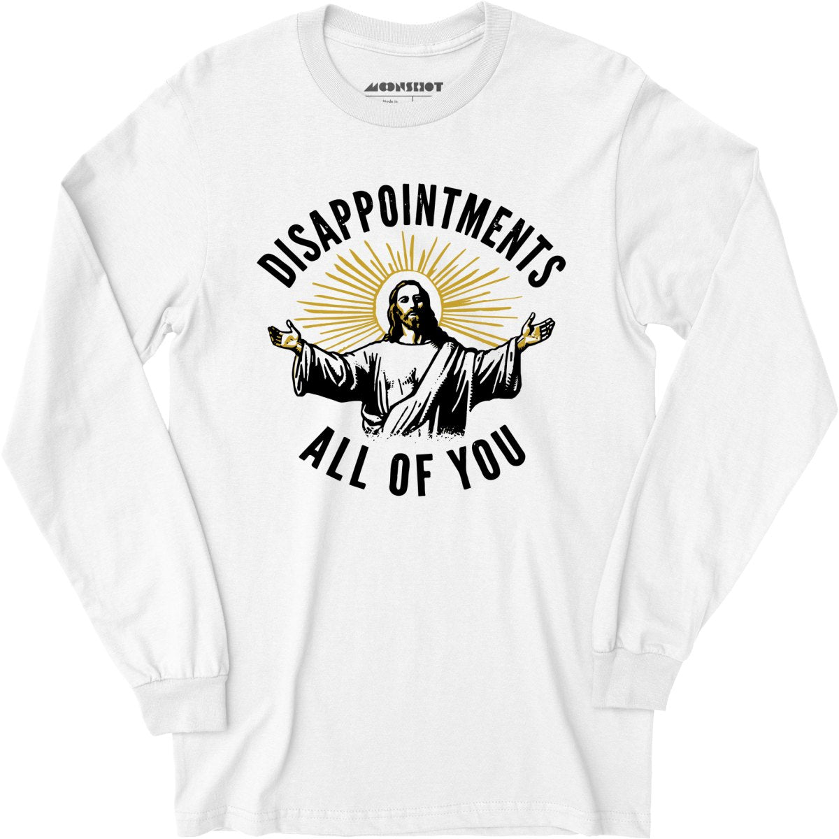 Disappointments All of You - Long Sleeve