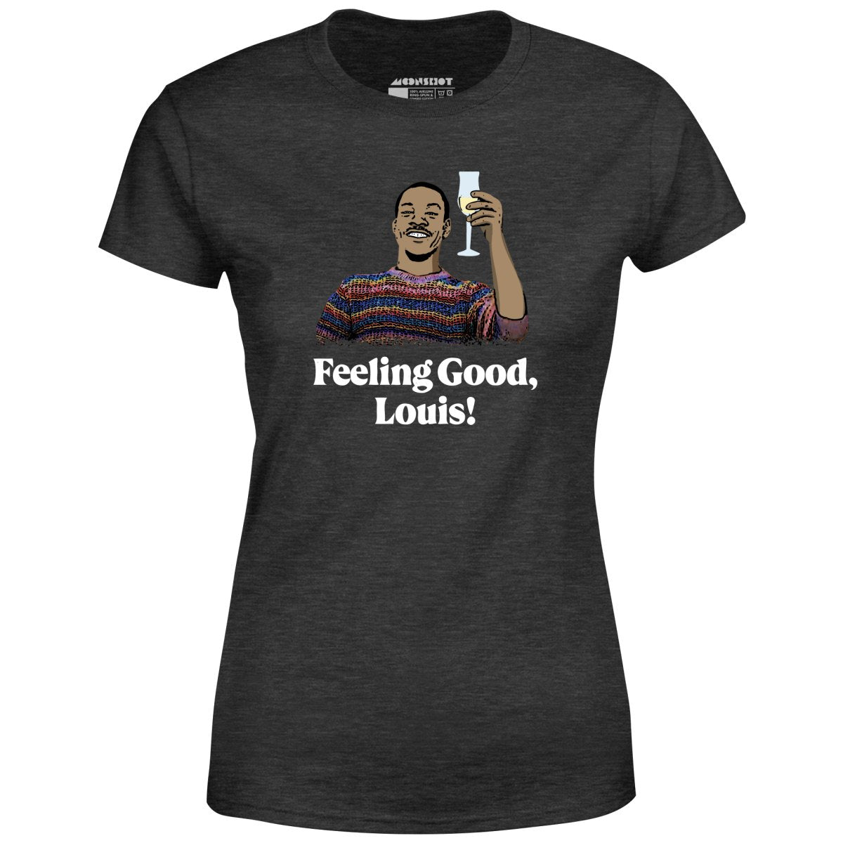 Feeling Good, Louis! - Women's