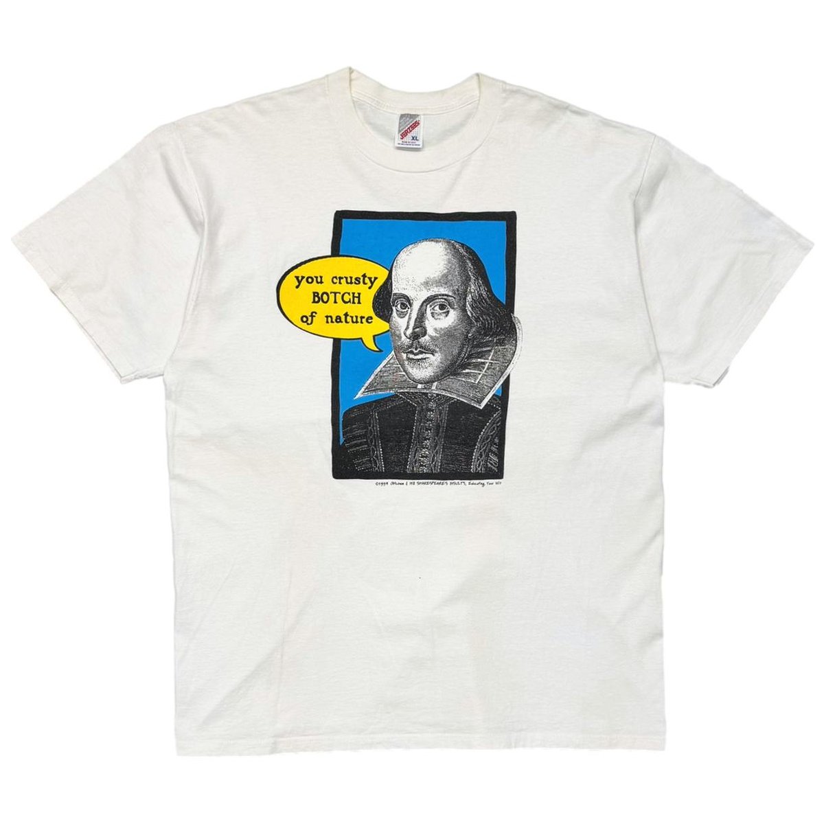 WILLIAM SHAKESPEARE 1994 YOU CRUSTY BOTCH OF NATURE JERZEES XL 9342