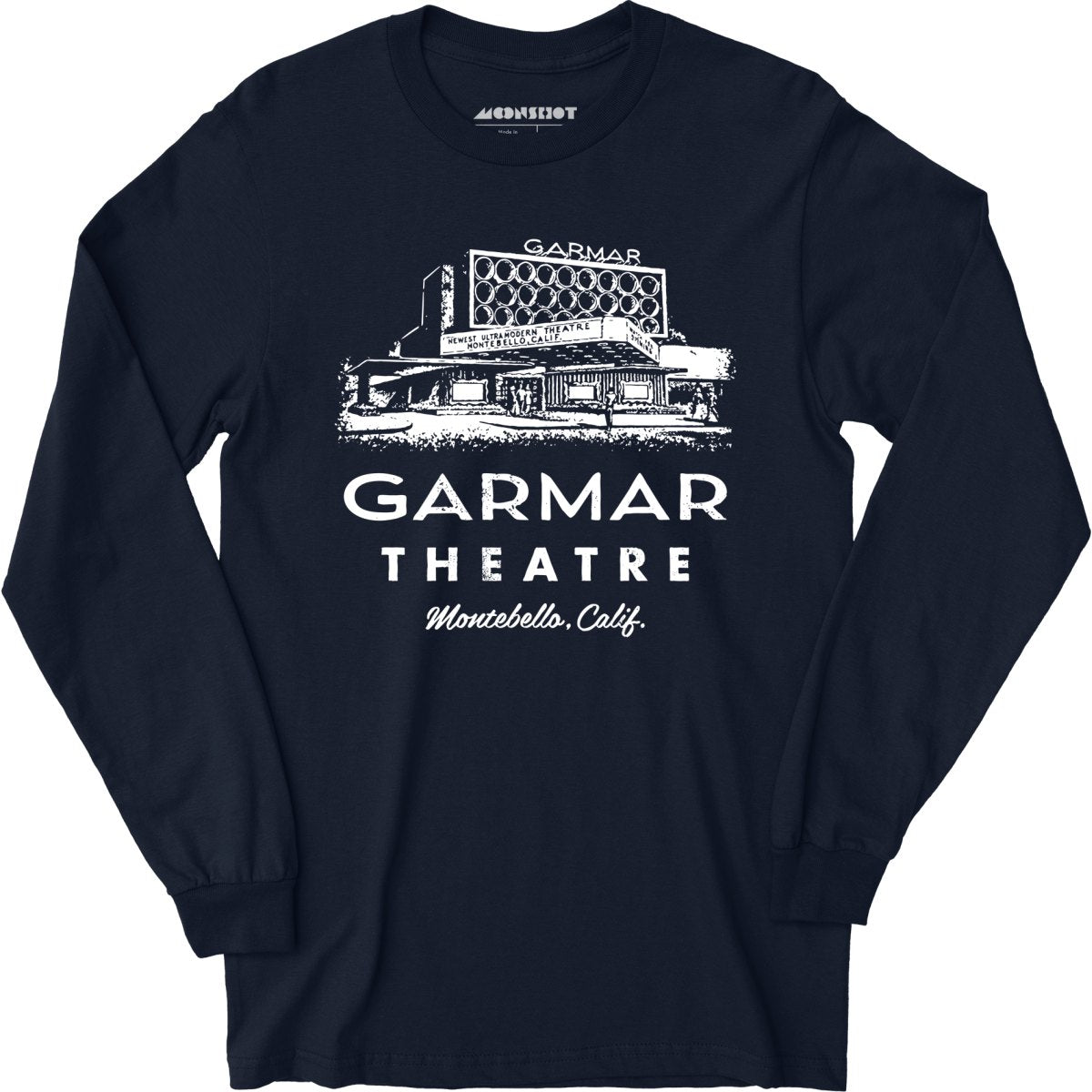 Garmar Theatre - Montebello, CA - Vintage Theatre - Long Sleeve