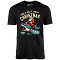 Have a Holly Jawlly Christmas - Unisex