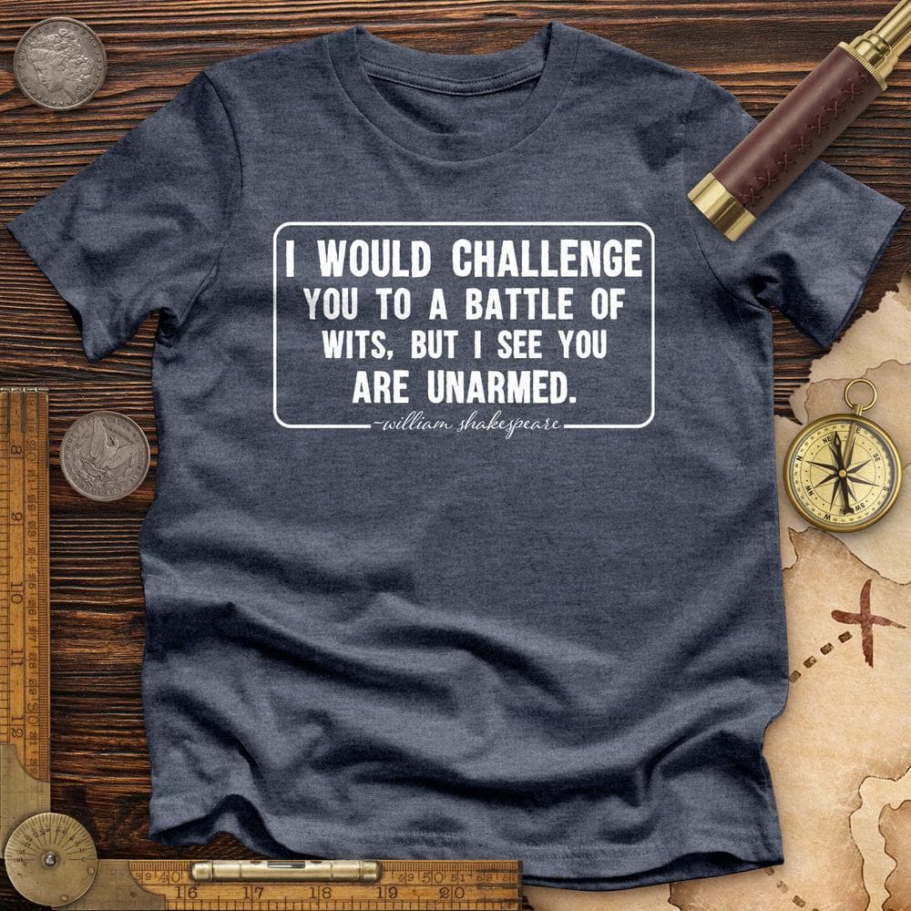 Battle of Wits Premium Quality Tee