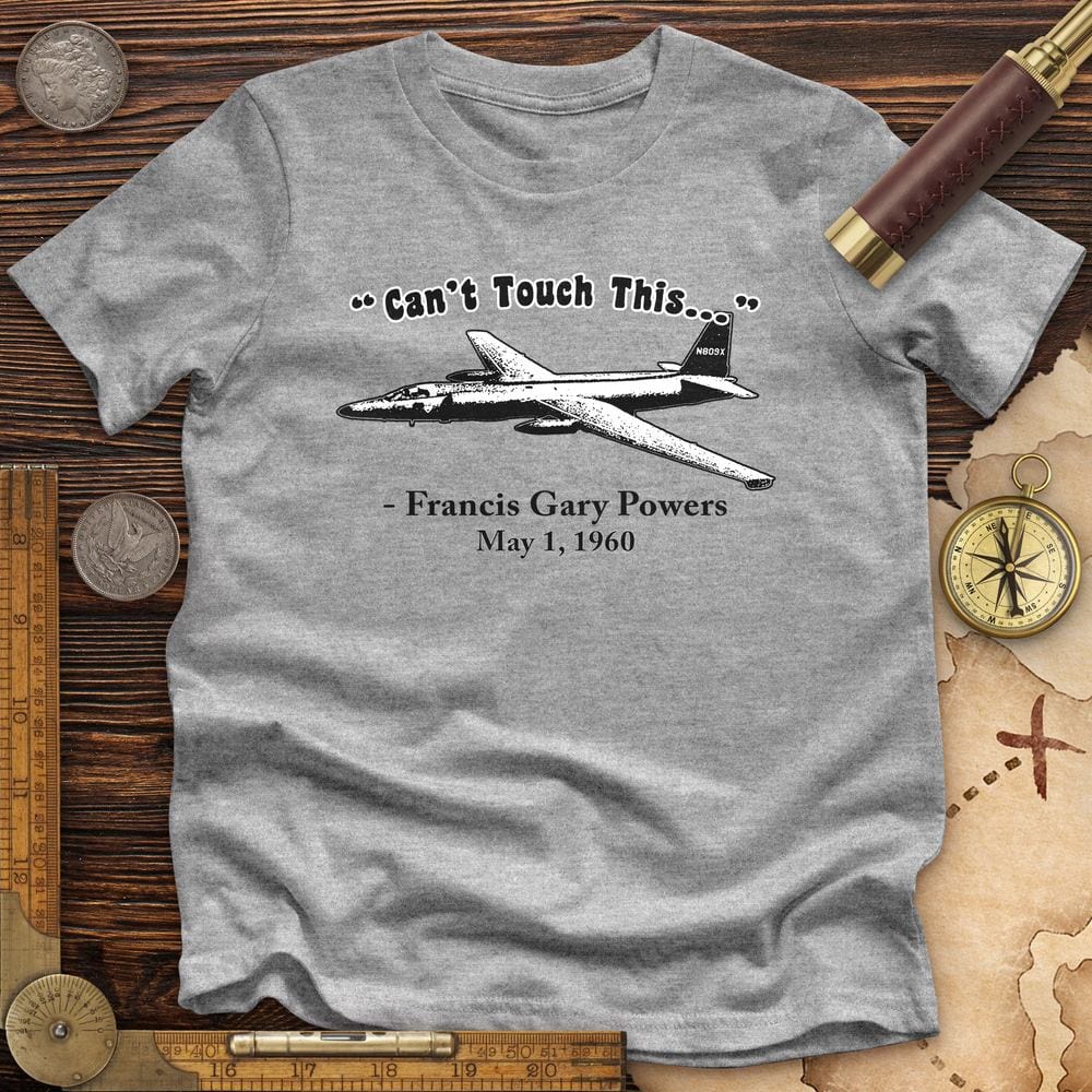 Can't Touch This Premium Quality Tee