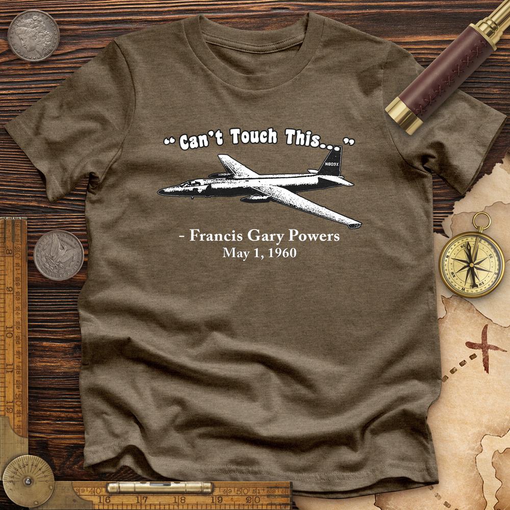 Can't Touch This Premium Quality Tee