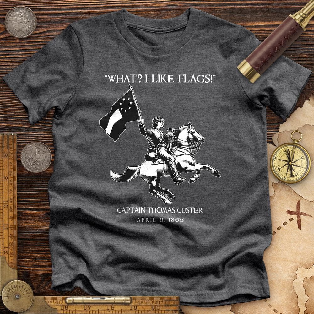 I Like Flags Premium Quality Tee