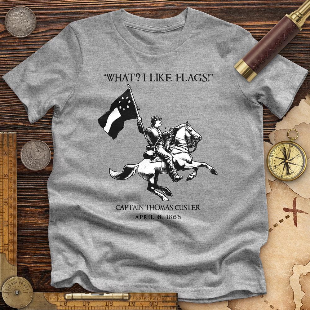 I Like Flags Premium Quality Tee