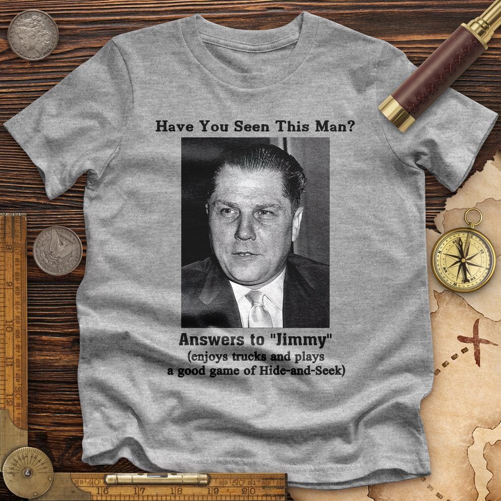 Jimmy Hoffa Premium Quality Tee