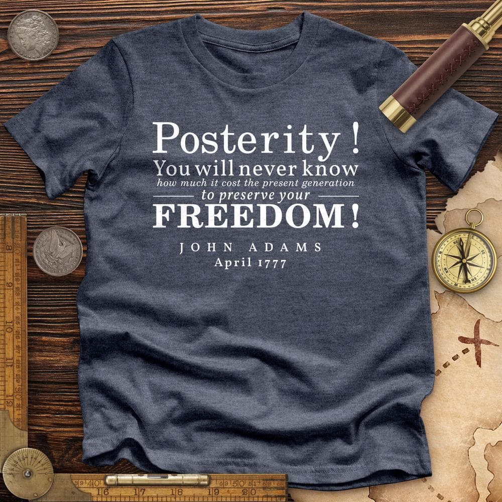 Posterity Premium Quality Tee