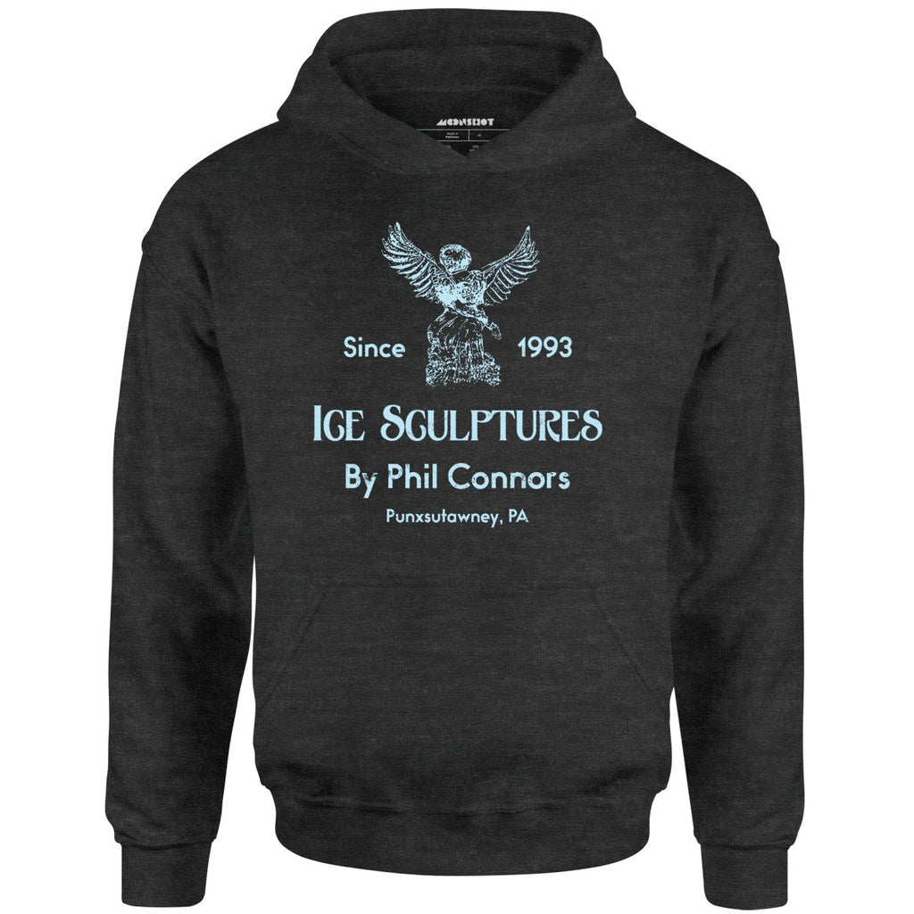 Ice Sculptures by Phil Connors - Groundhog Day - Unisex