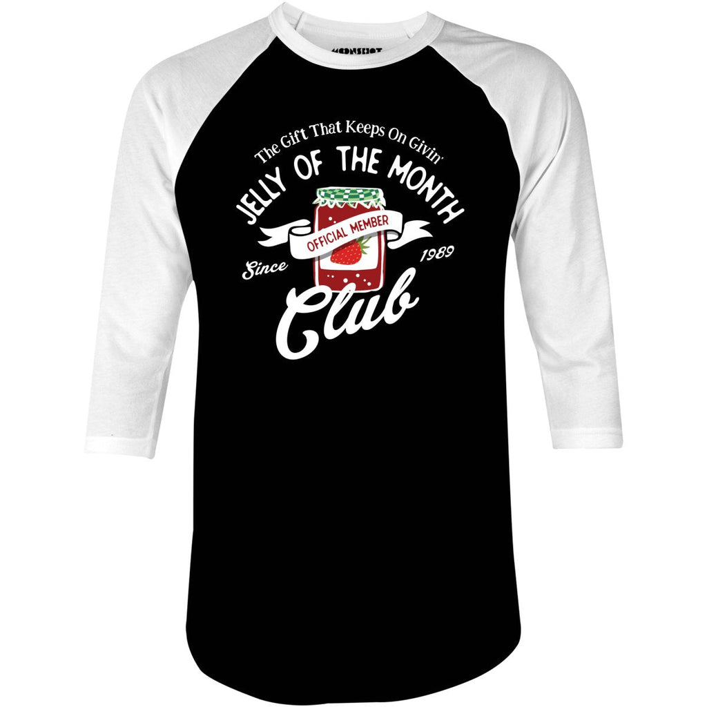 Jelly of the Month Club - 3/4 Sleeve Raglan