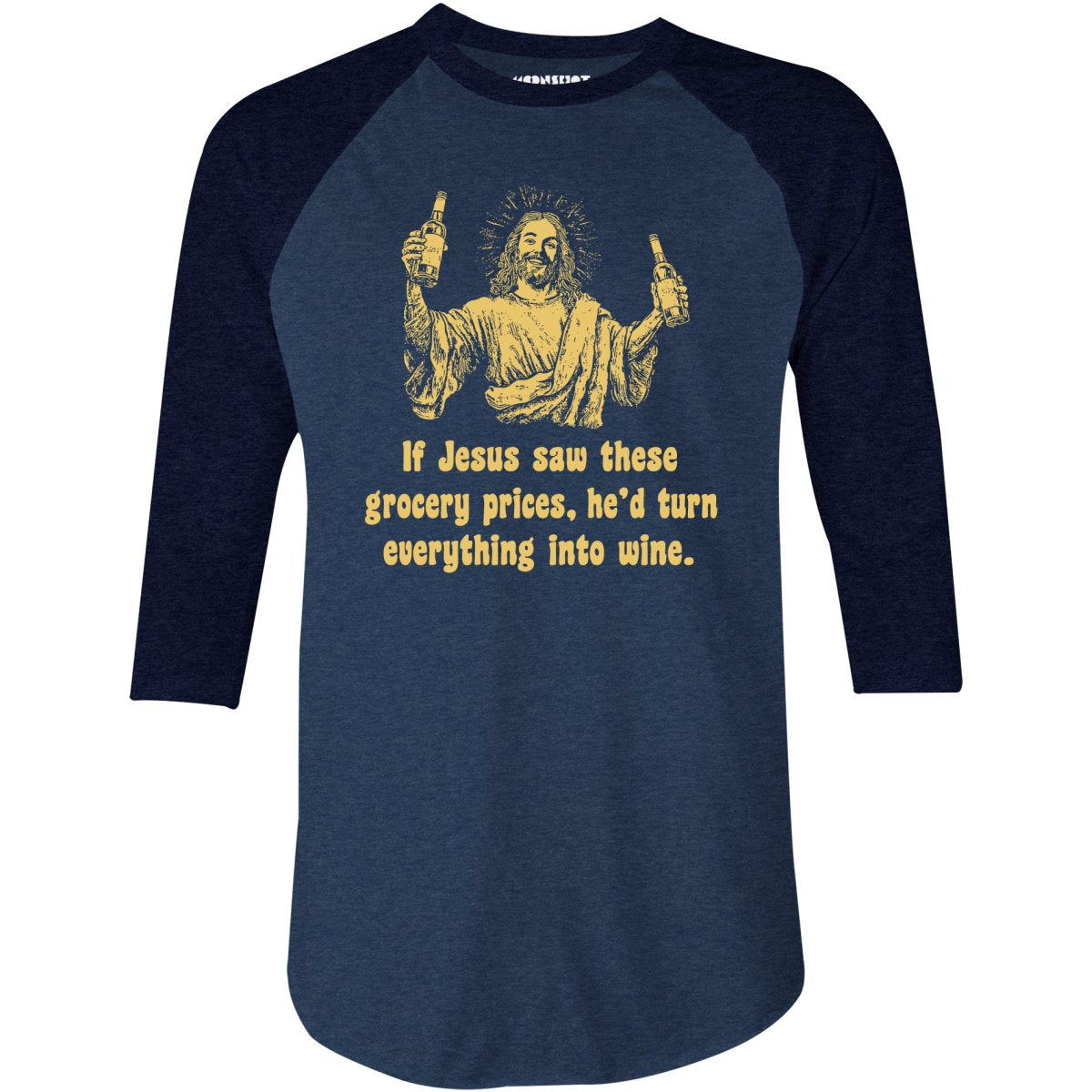 Jesus Grocery Prices - 3/4 Sleeve Raglan