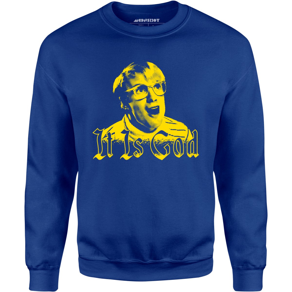 Kent It is God - Unisex